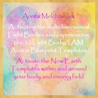 The 12 Light Body/I AM Avatar Blueprint Templates