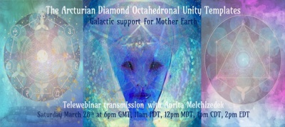 The Arcturian Diamond Octahedronal Unity Templates